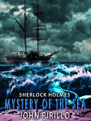 cover image of Sherlock Holmes, Mystery of the Sea